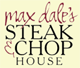 Max Dale's Steak & Chop House